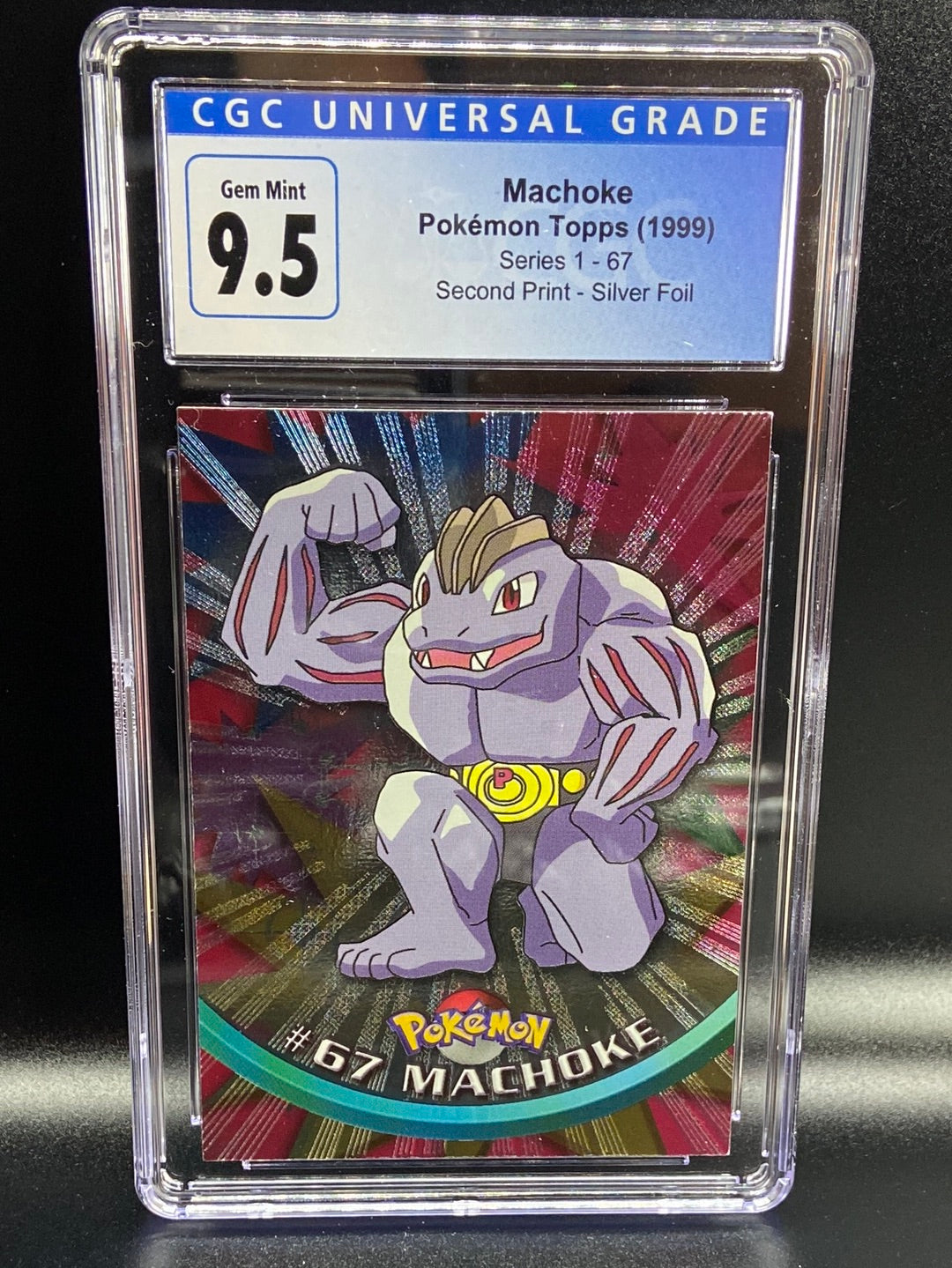 Machoke Topps Series 1 Second Print Silver Foil Holo #67 CGC 9.5 TBC Games Machoke Topps Series 1 Second Print Silver Foil Holo #67 CGC 9.5 TBC Games