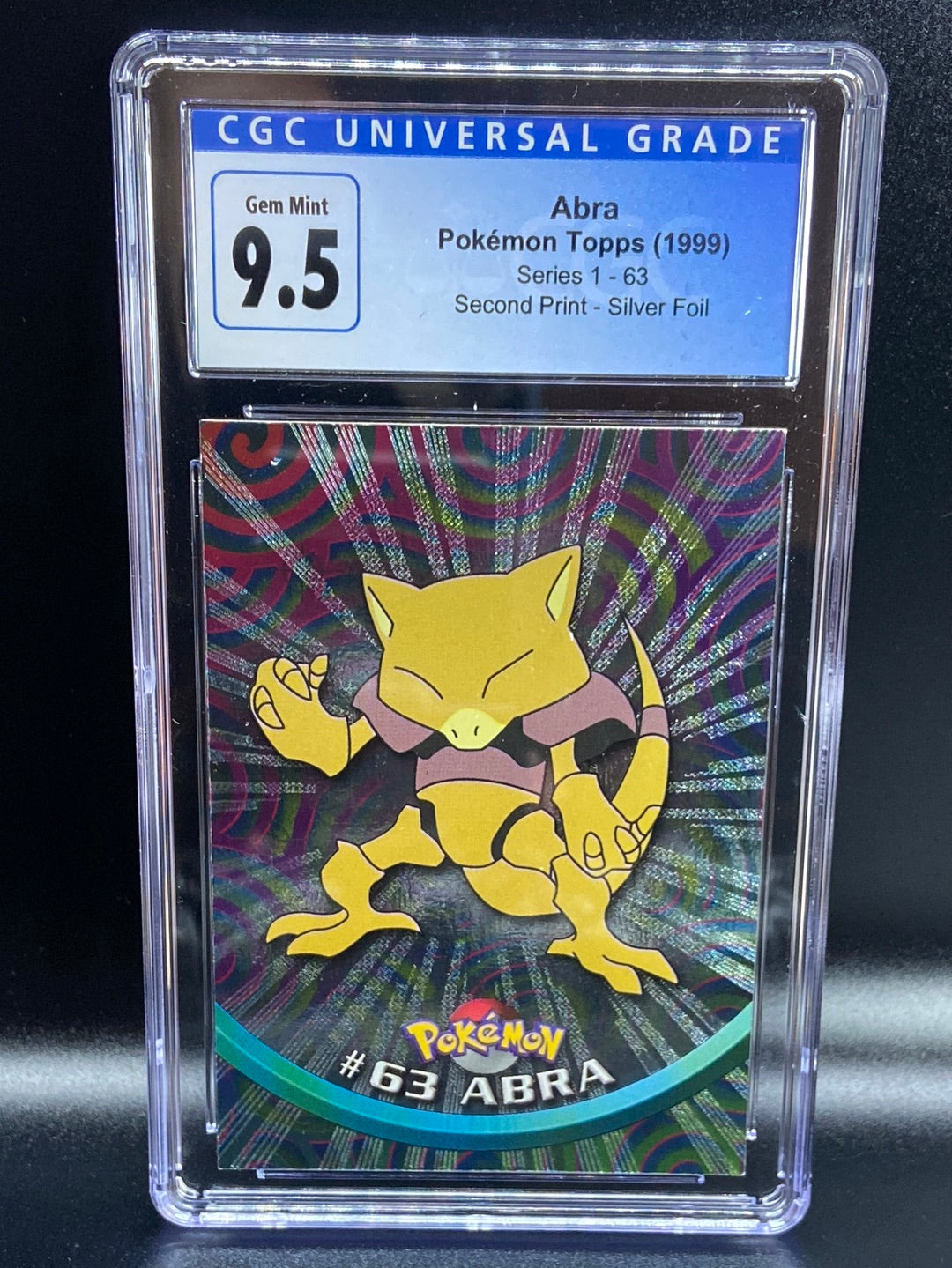 Abra Topps Series 1 Second Print Silver Foil Holo #63 CGC 9.5 TBC Games Abra Topps Series 1 Second Print Silver Foil Holo #63 CGC 9.5 TBC Games