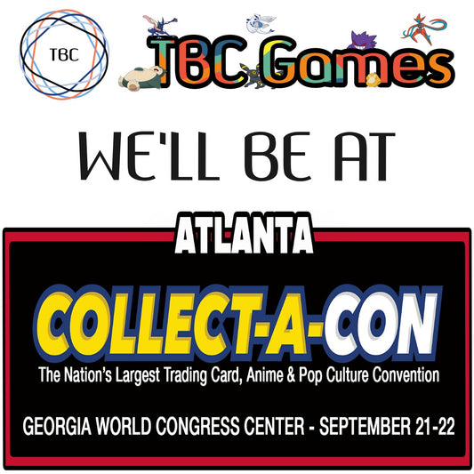 [Event] We'll be at Collect-A-Con Atlanta on September 21 - 22, 2024