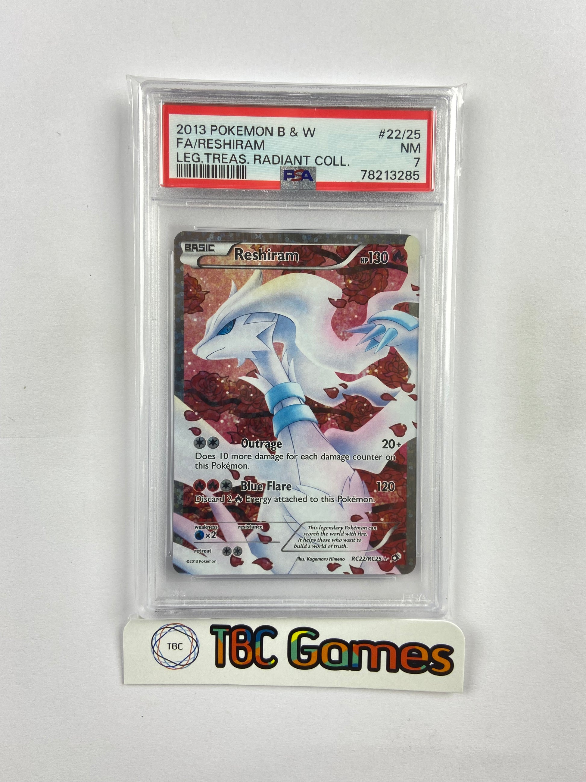 Reshiram Legendary Treasures RC22/RC25 PSA 7 TBC Games Reshiram Legendary Treasures RC22/RC25 PSA 7 TBC Games