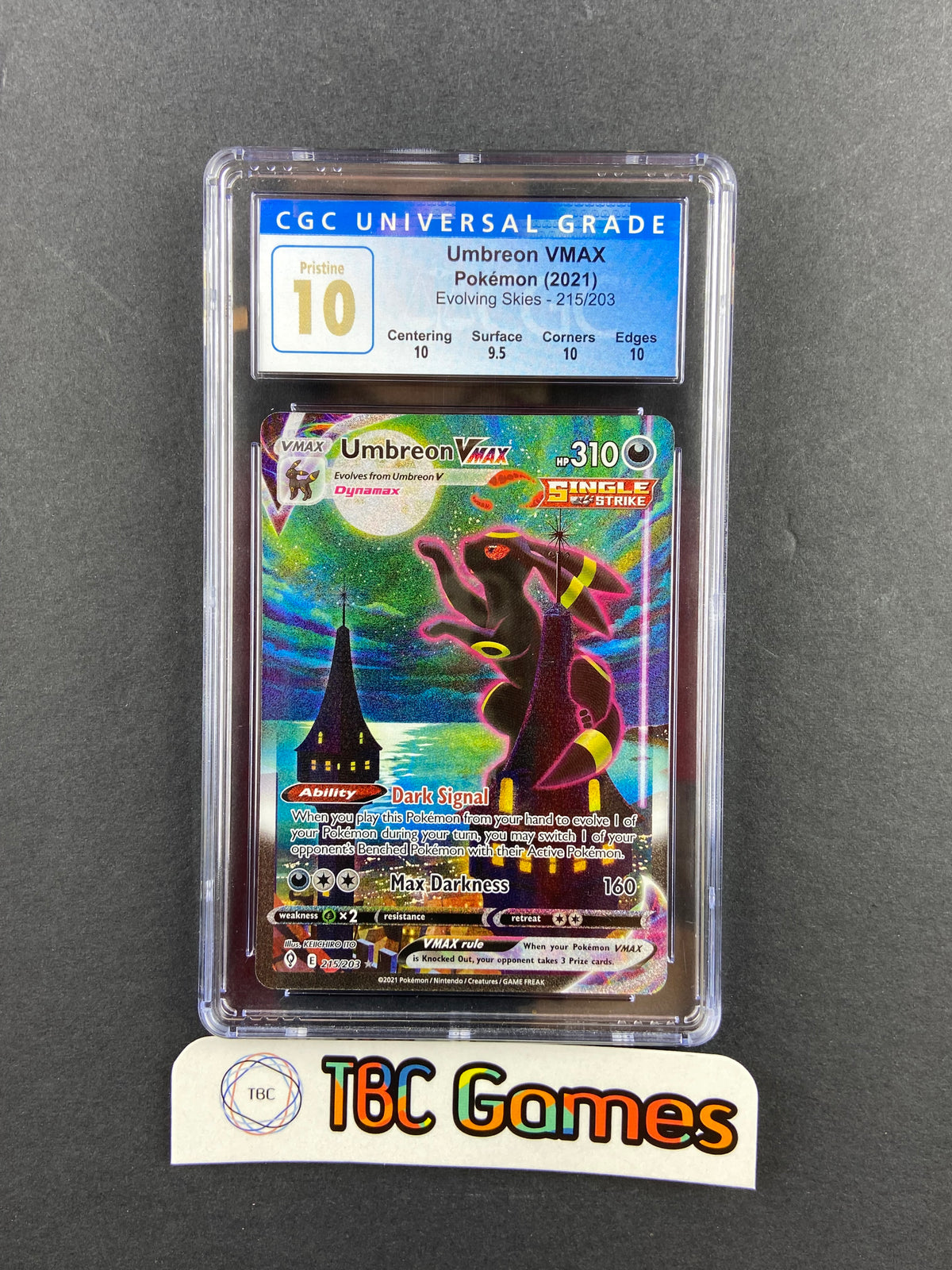 Umbreon VMAX Evolving Skies Alt Art 215/203 Pristine CGC 10 – TBC