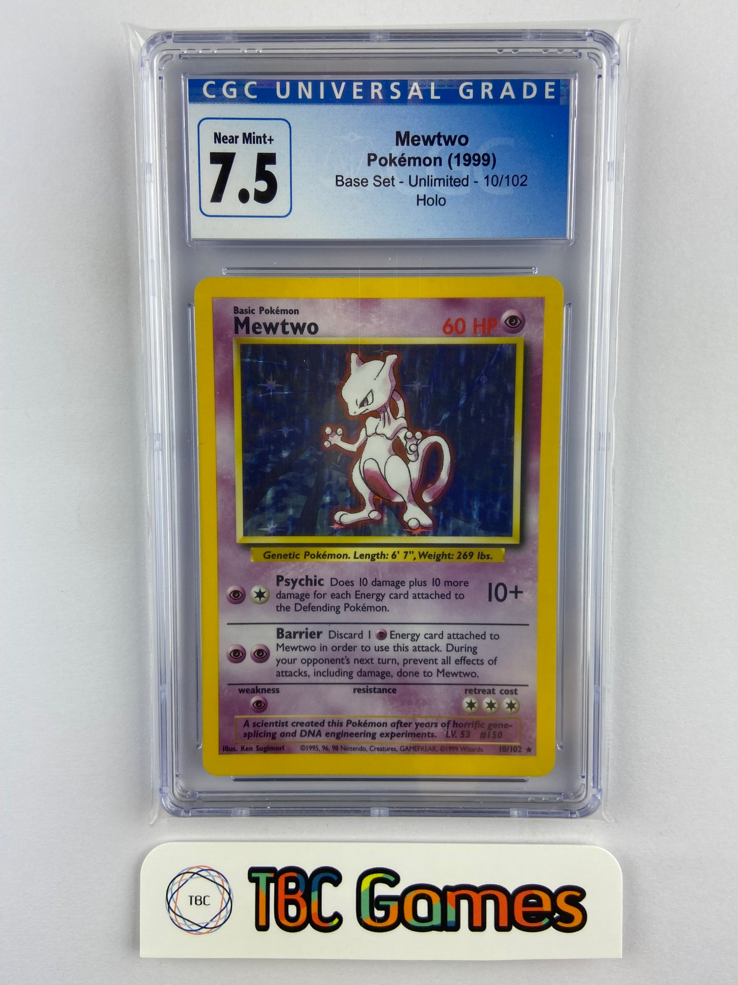 Mewtwo Base Set Holo 10/102 CGC 7.5 TBC Games Mewtwo Base Set Holo 10/102 CGC 7.5 TBC Games