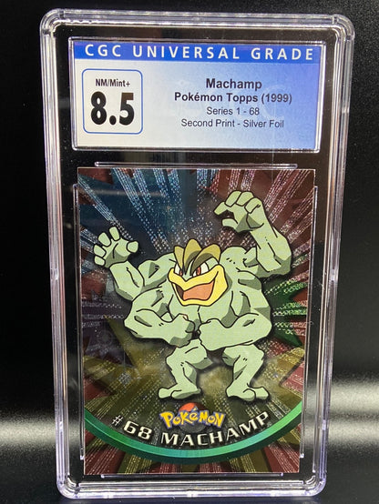 Machamp Topps Series 1 Second Print Silver Foil Holo #68 CGC 8.5