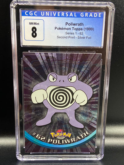 Poliwrath Topps Series 1 Second Print Silver Foil Holo #62 CGC 8