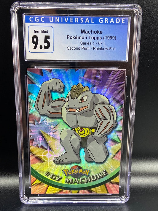 Machoke Topps Series 1 Second Print Rainbow Foil Holo #67 CGC 9.5